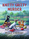 Cover image for Knitty Gritty Murder